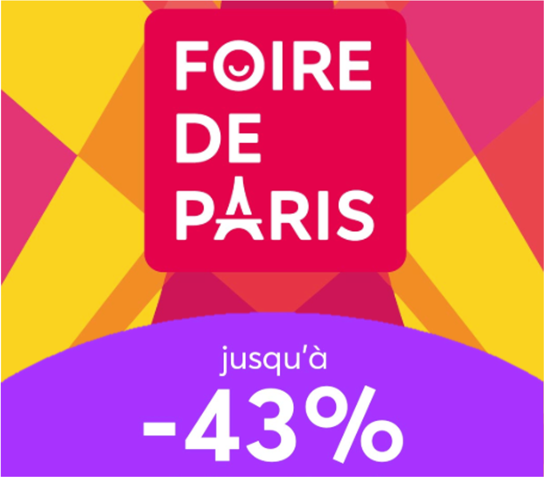 Foire de Paris 2026 • 30 avr au 11 mai